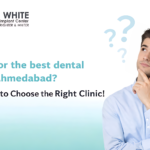 Detal Clinic In Ahmedabad