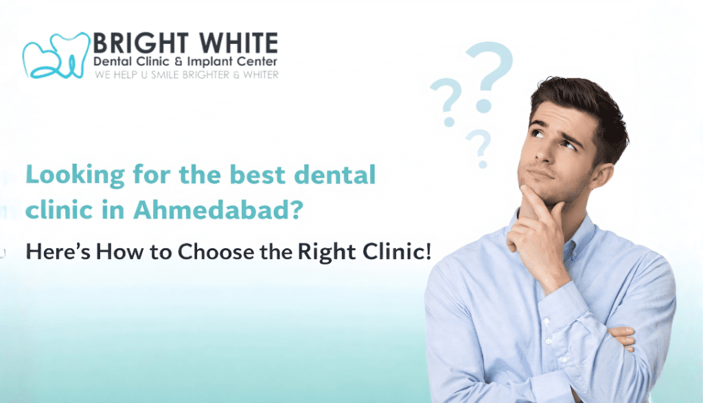 Detal Clinic In Ahmedabad
